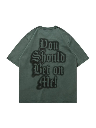 Washed "Bet On Me" T-Shirt