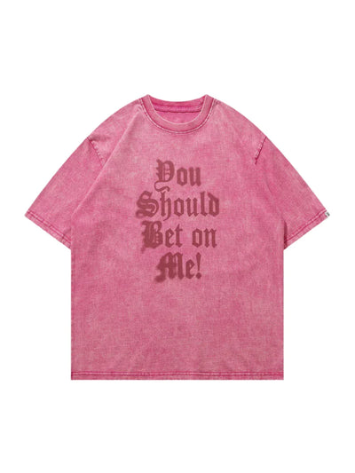 Washed "Bet On Me" T-Shirt
